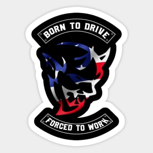 Born to drive Sticker